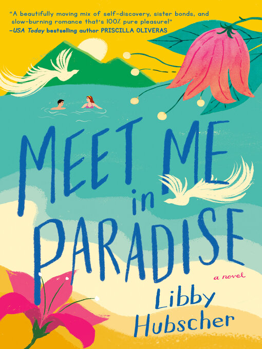 Title details for Meet Me in Paradise by Libby Hubscher - Wait list